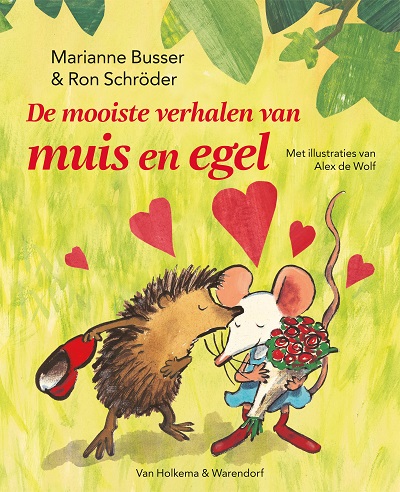 De mooiste verhalen van muis en egel